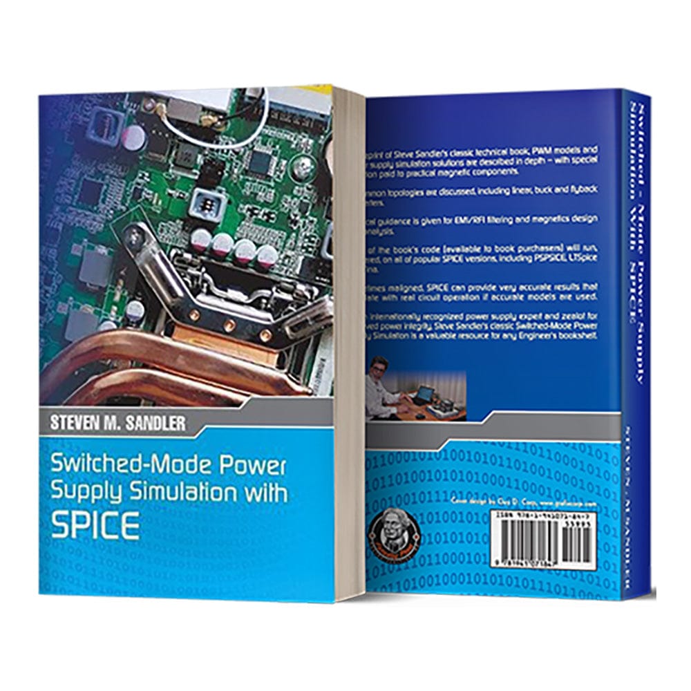 Picotest Corp SPICE Switched-Mode Power Supply Simulation with SPICE: The Faraday Press Edition by Steven Sandler - The Debug Store UK